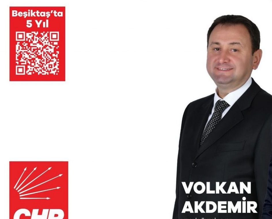Beşiktaş CHP’de yeni Grup Başkanvekili Volkan Akdemir oldu
